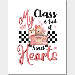 My Class Is Full Of Sweethearts, Retro Teacher Valentines Day Gift Posters and Art